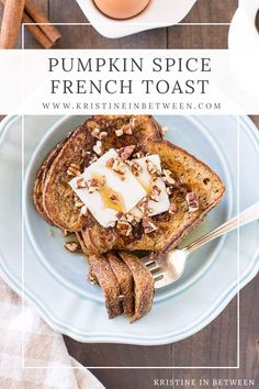 pumpkin spice french toast on a blue plate