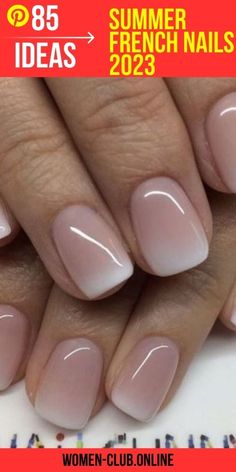 Summer French Nails 2023: Classic and Chic Designs for a Sophisticated Season 85 Ideas Machiaj Smokey Eyes, Manikur Kuku, French Manicure Nails, Subtle Nails, Blush Nails, Pink Nail Polish, Pink Nail