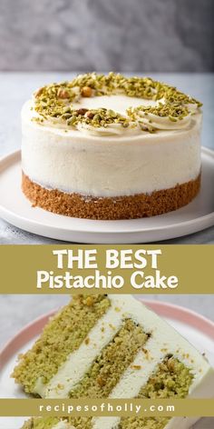 the best pistachio cake recipe is easy to make and tastes just as good as it looks