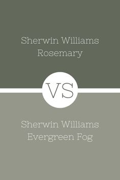 two gray and white book covers with the words, sherwin williams rosemary versus