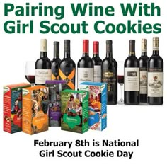 there are bottles of wine next to each other with the words paring wine with girl scout cookies