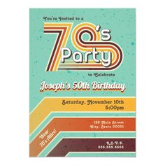 a birthday party poster with the words 70's party on it