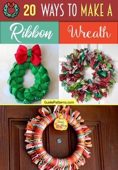 wreaths made out of ribbon and ribbons are the perfect way to decorate your front door