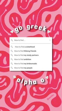 a pink background with the words go greek on it