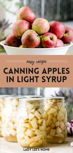 canning apples in light syrup with text overlay