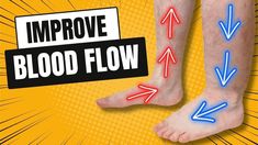 an advertisement for blood flow with arrows pointing to the right and left side of the foot