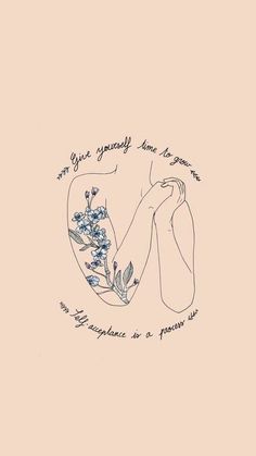 a drawing of a woman's arm with flowers on it and the words give yourself love to someone