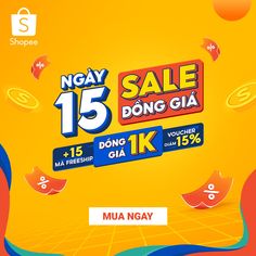 an advertisement for the sale of 15 % off at shopee in mua ngay