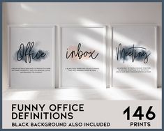 three black and white prints with the words office in different font styles, on a wall