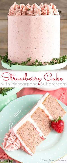 strawberry cake with mascarpone buttercream frosting and fresh strawberries on top