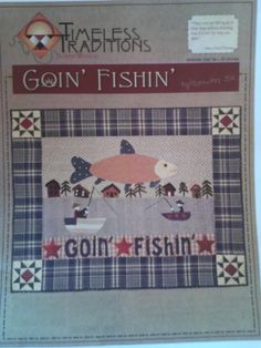 the cover of gon'fishin'quilt pattern is shown in red, white and blue