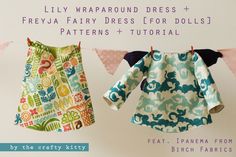 The Crafty Kitty | Freyja fairy dress and Lily wraparound, reversible dress (for dolls) Wraparound Dress, Doll Dress Patterns, Wrap Around Dress, Doll Sewing Patterns, Pattern Tutorial, Doll Tutorial, Waldorf Dolls, Free Quilting