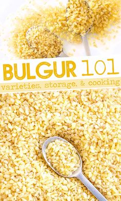 two spoons filled with rice on top of each other and the words bulgur 101