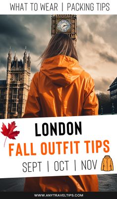 a woman in an orange raincoat with the words london fall out tips