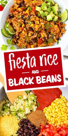 mexican rice and black beans in a white bowl with a red sign that says fiesta rice and black beans