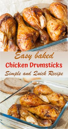 easy baked chicken drumsticks in a casserole dish with bread on the side