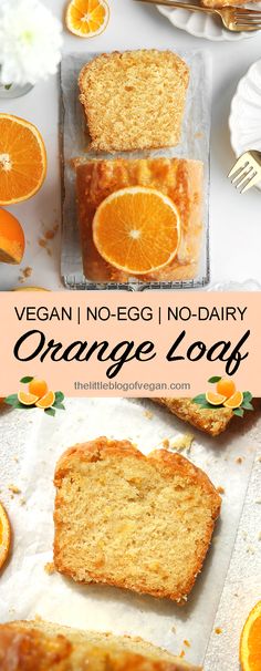 an orange loaf is cut into slices and placed on top of some paper with the title vegan no - egg no dairy orange loaf