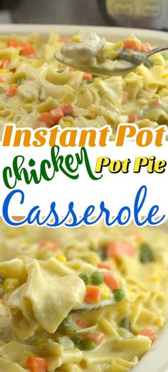 this instant pot chicken casserole is loaded with noodles, carrots and peas