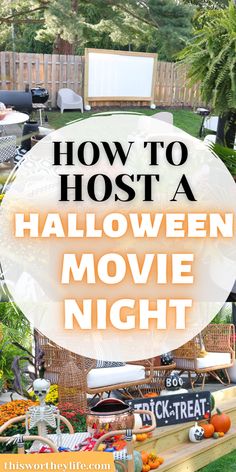 an outdoor movie night with text overlay that reads how to host a halloween movie night