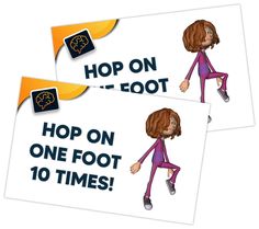 two stickers that say, hop on one foot 10 times