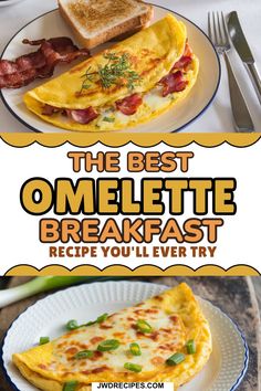 the best omelette breakfast recipe you'll ever try is on this plate