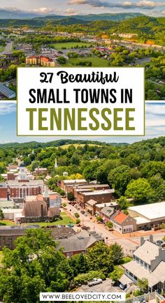 small towns in tennessee with text overlay that reads 27 beautiful small towns in tennessee