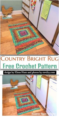 a kitchen rug made out of crochet is shown with the title country bright rug free crochet pattern