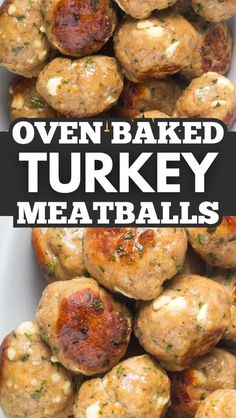 some meatballs are in a white bowl with the words oven baked turkey meatballs