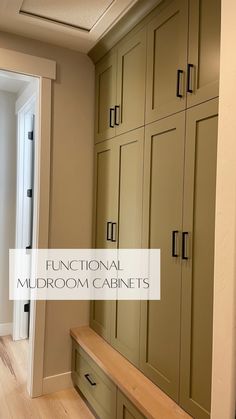 an empty room with many cupboards and a bench in front of the door that says functional mudroom cabinets