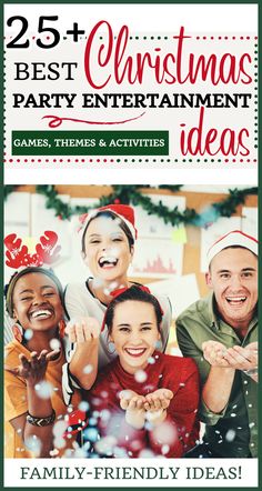 the 25 best christmas party entertainment ideas games, themes and activities for family - friendly ideas