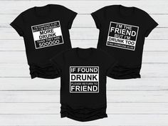 Get ready to turn heads at your next party with the If Drunk Shirt! This hilarious and eye-catching shirt is perfect for a night out with your drinking buddies. With its bold and playful design, it's impossible not to have a good time. Plus, it comes with a clever message that says "If Drunk, Return To" so your friends can always find you in the crowd. Whether you're hitting the bars or having a wild night at home, this shirt is the ultimate statement piece. Get yours now and let the fun begin! Drinking Friends, Drunk Friends, Friend Shirt, Funny Drinking Shirts, Wild Night, Night At Home, Slogan Shirts, Drinking Buddies, Best Friend Shirts