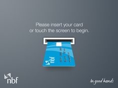 a credit card with the words, please insert your card or touch the screen to begin