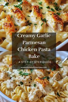 creamy garlic parmesan chicken pasta bake