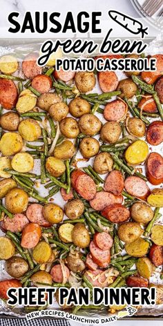 sausage and green bean potato casserole is shown on a sheet pan with text overlay