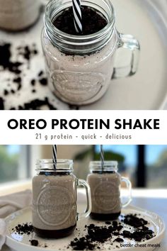 two mason jars filled with oreo protein shake on top of a white plate next to a