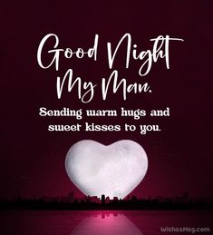 a heart shaped object with the words good night my mom sending warm hugs and sweet kisses to you