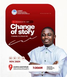 a man standing with his arms crossed in front of a red and white banner that says, sunday of change of story