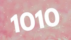 a pink background with the number 1010 written in white on it and stars all around