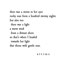 there was a storm in her eyes rocky seas from a hundred stormy nights