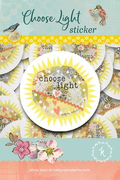 the choose light sticker is shown in yellow and white, with pink flowers on it