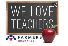 we love teachers sign with an apple and farmer's insurance logo in the background