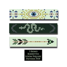 three cross stitch bracelets with the words 3 bohoo barrettes loom - square pattern dp