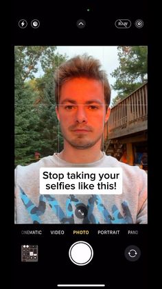 a man is taking a selfie with his cell phone and the caption says stop taking your selfies like this