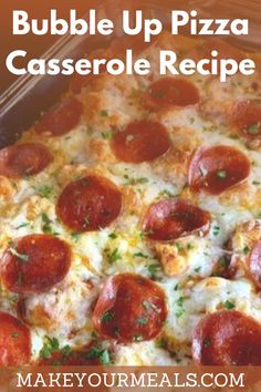 the homemade bubble up pizza casserole recipe has pepperoni and cheese on it