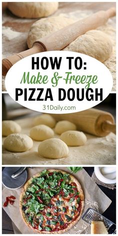 how to make and freeze pizza dough in 3 easy steps with instructions for beginners