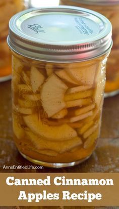 canned cinnamon apples in a mason jar with text overlay that reads canned cinnamon apples recipe