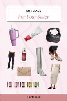 a woman's gift guide for her sister, featuring boots and purses on the cover