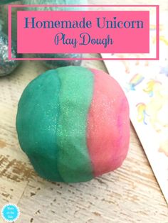 homemade unicorn play dough recipe with text overlay that reads, homemade unicorn play dough