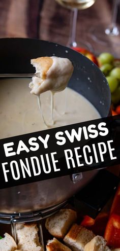 an easy swiss fondue recipe is served in a skillet