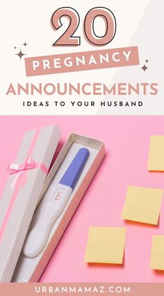 an open box with sticky notes and a pink ribbon on it, next to the words 20 pregancy announcements ideas to your husband